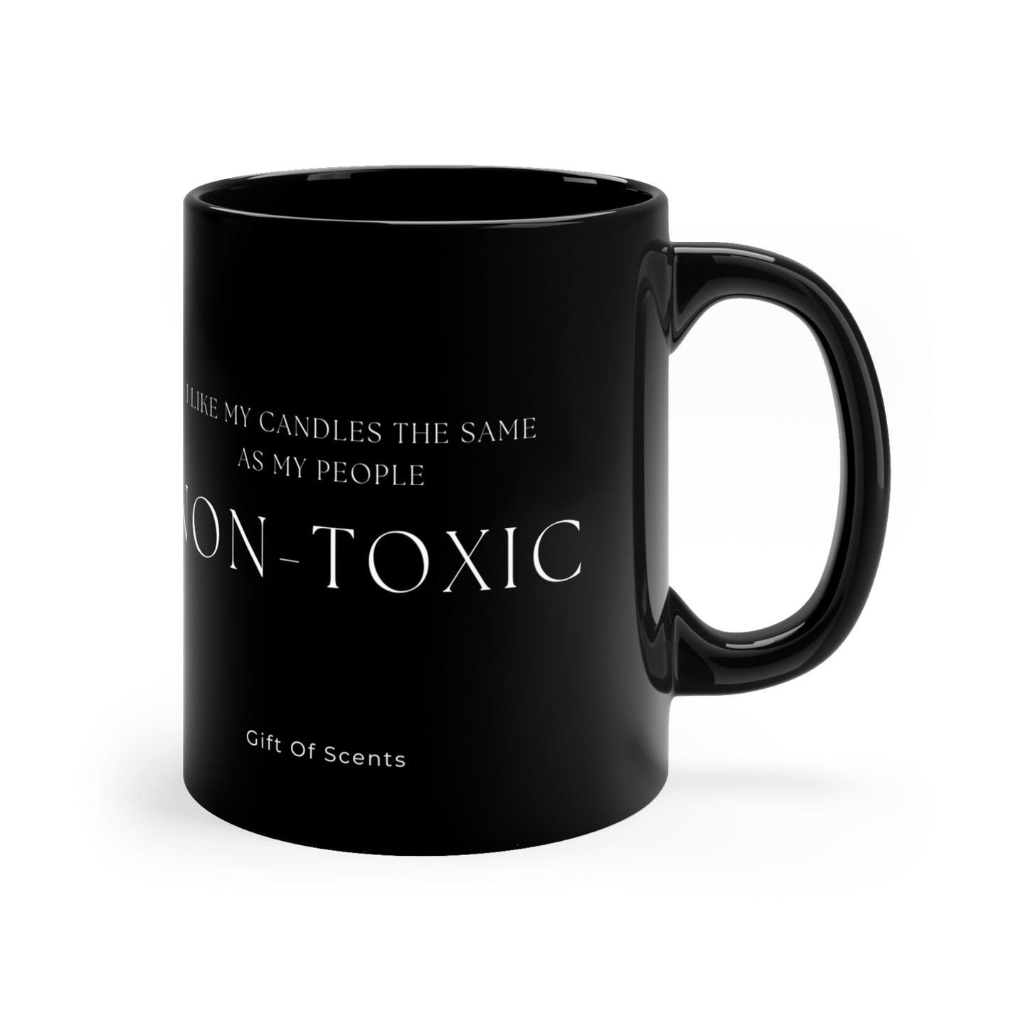 Coffee Mug with 'Non-Toxic People' Quote