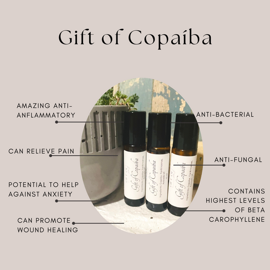 The Gift of Copaiba